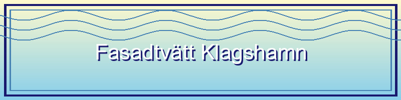 Fasadtvätt i Klagshamn - Svenssons Taktvätt