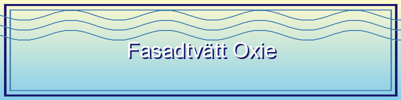 Fasadtvätt i Oxie - Svenssons Taktvätt
