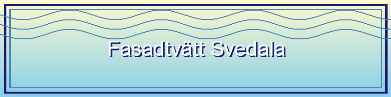 Fasadtvätt i Svedala - Svenssons Taktvätt